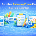 como escolher palavras-chave para SEO