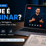 O que é webinar: guia completo 2026 sobre como funciona e como criar